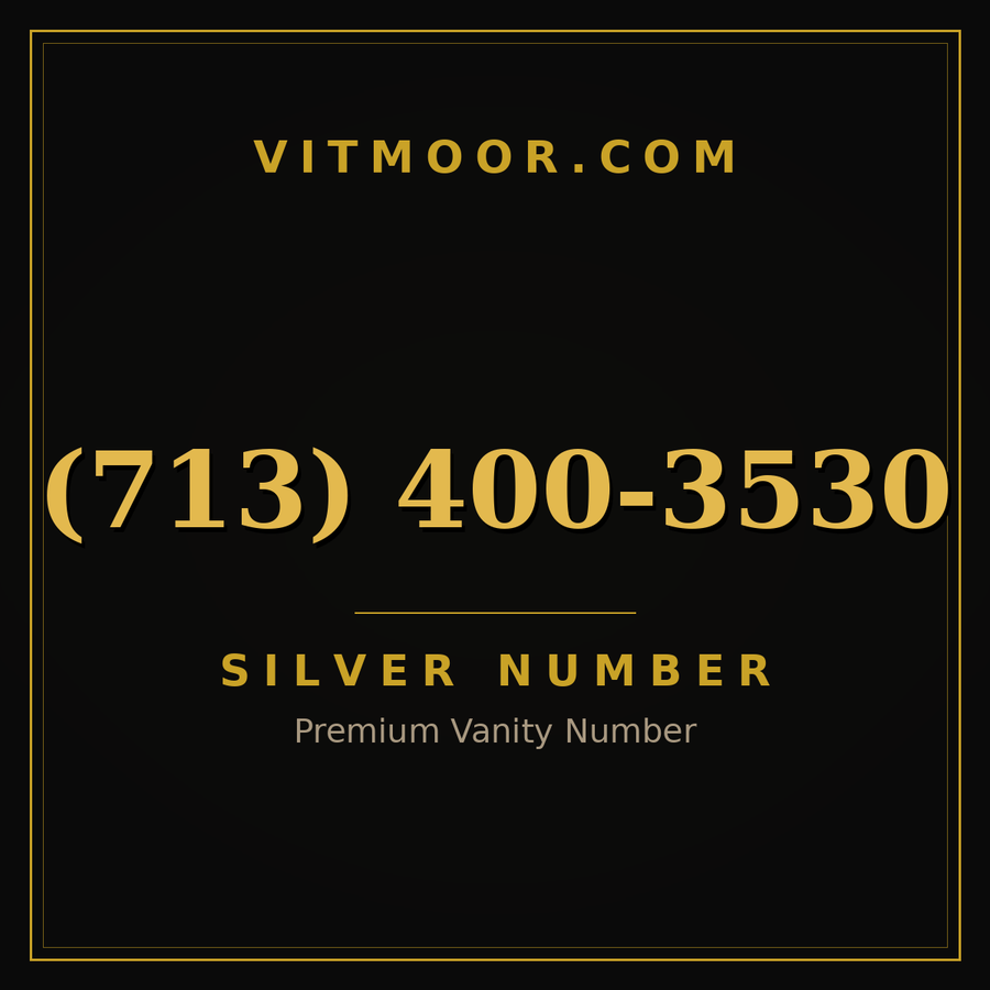 VITMOOR Silver premium number (713) 400-3530