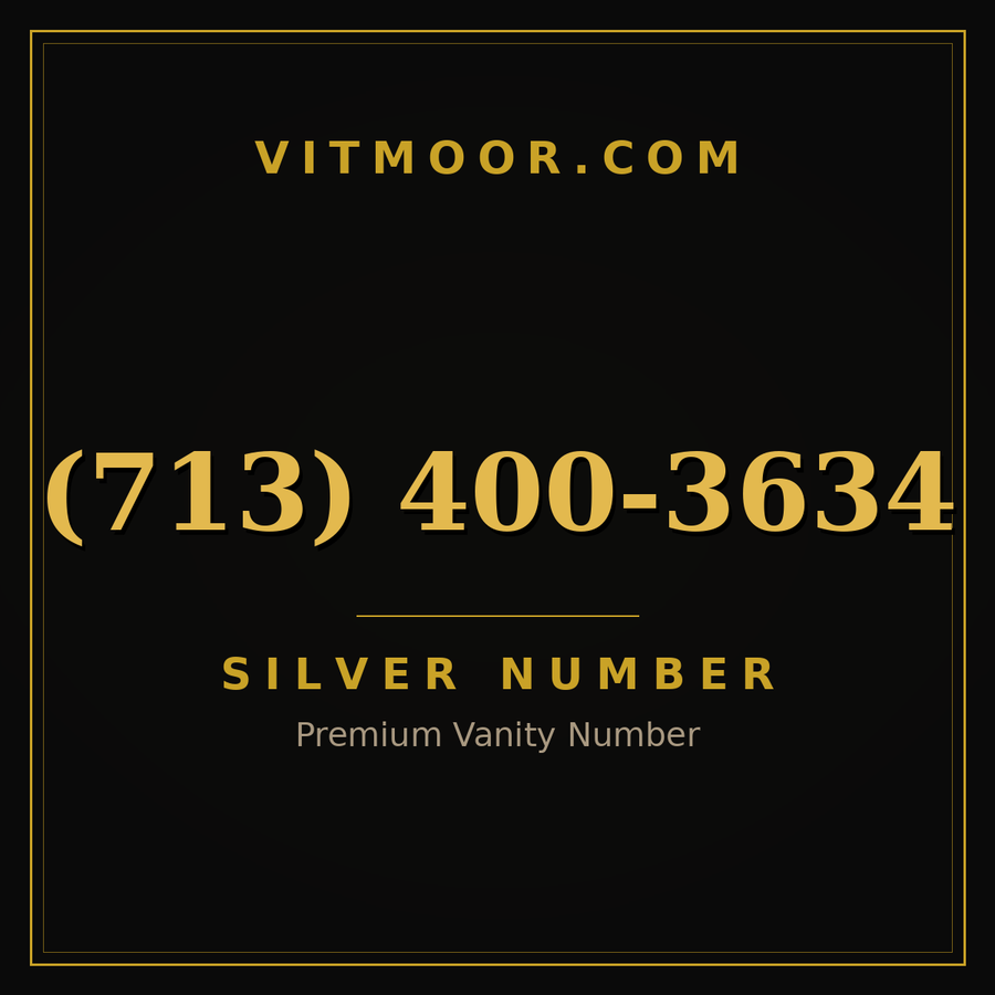 VITMOOR Silver premium number (713) 400-3634