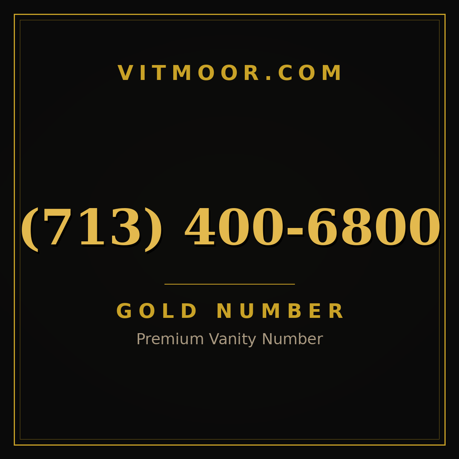 VITMOOR Gold premium number (713) 400-6800