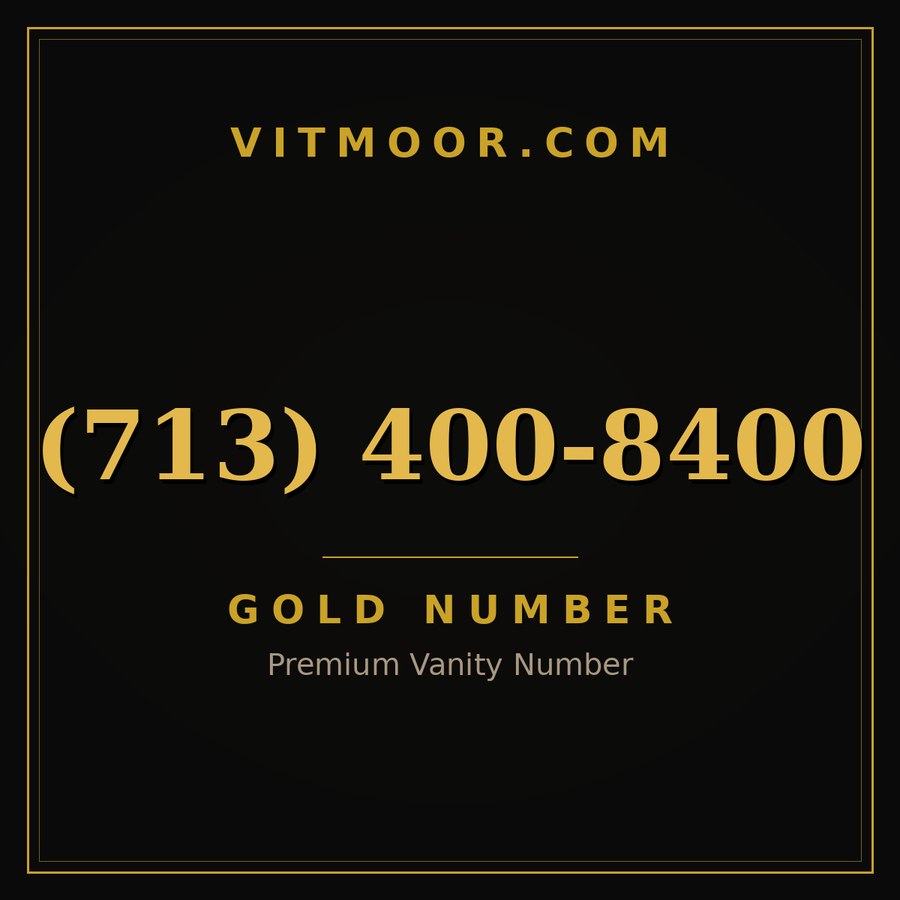 VITMOOR Gold premium number (713) 400-8400