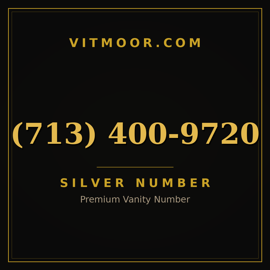 VITMOOR Silver premium number (713) 400-9720