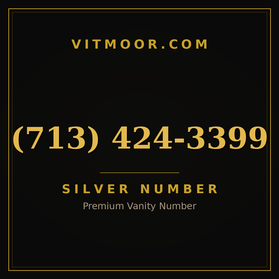 VITMOOR Silver premium number (713) 424-3399