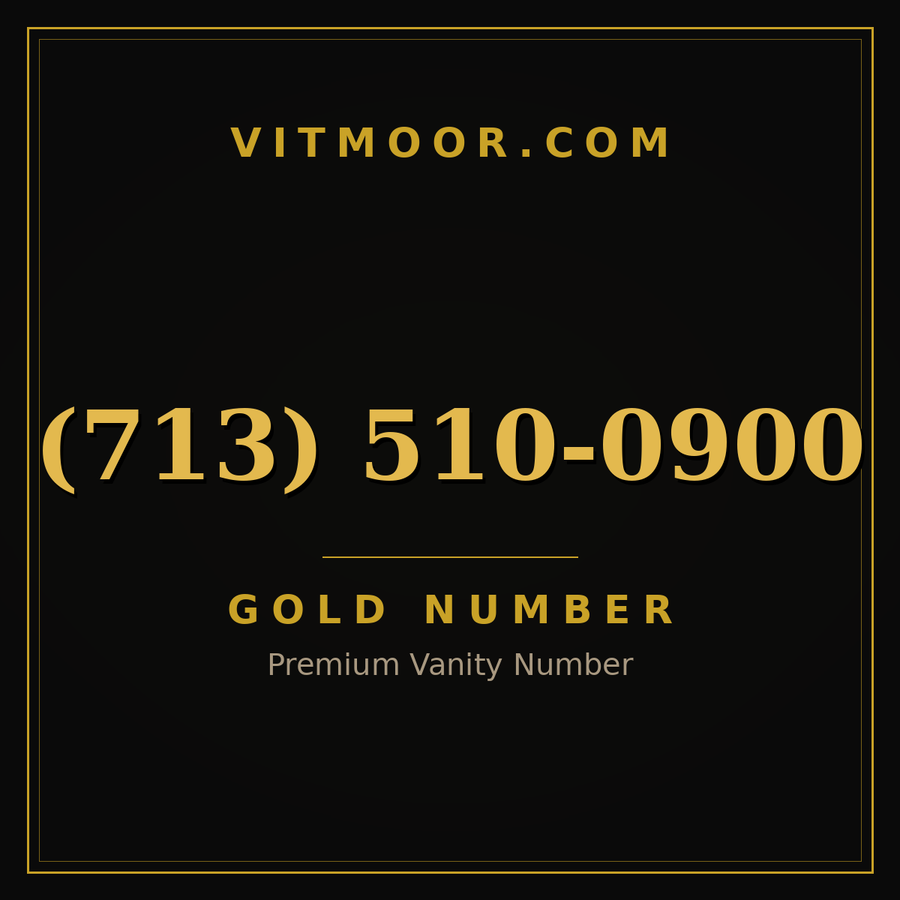 VITMOOR Gold premium number (713) 510-0900