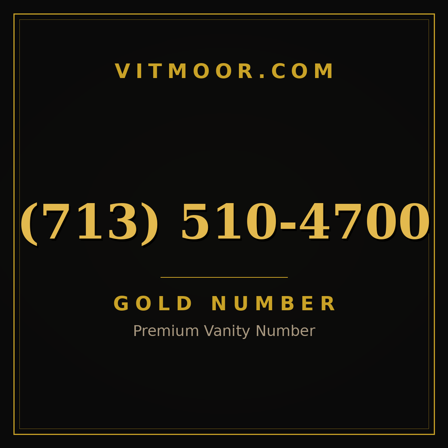 VITMOOR Gold premium number (713) 510-4700