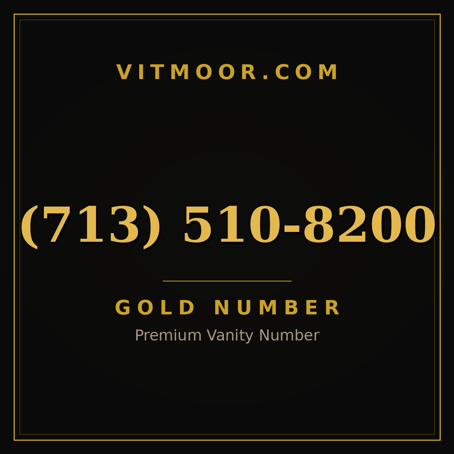 VITMOOR Gold premium number (713) 510-8200