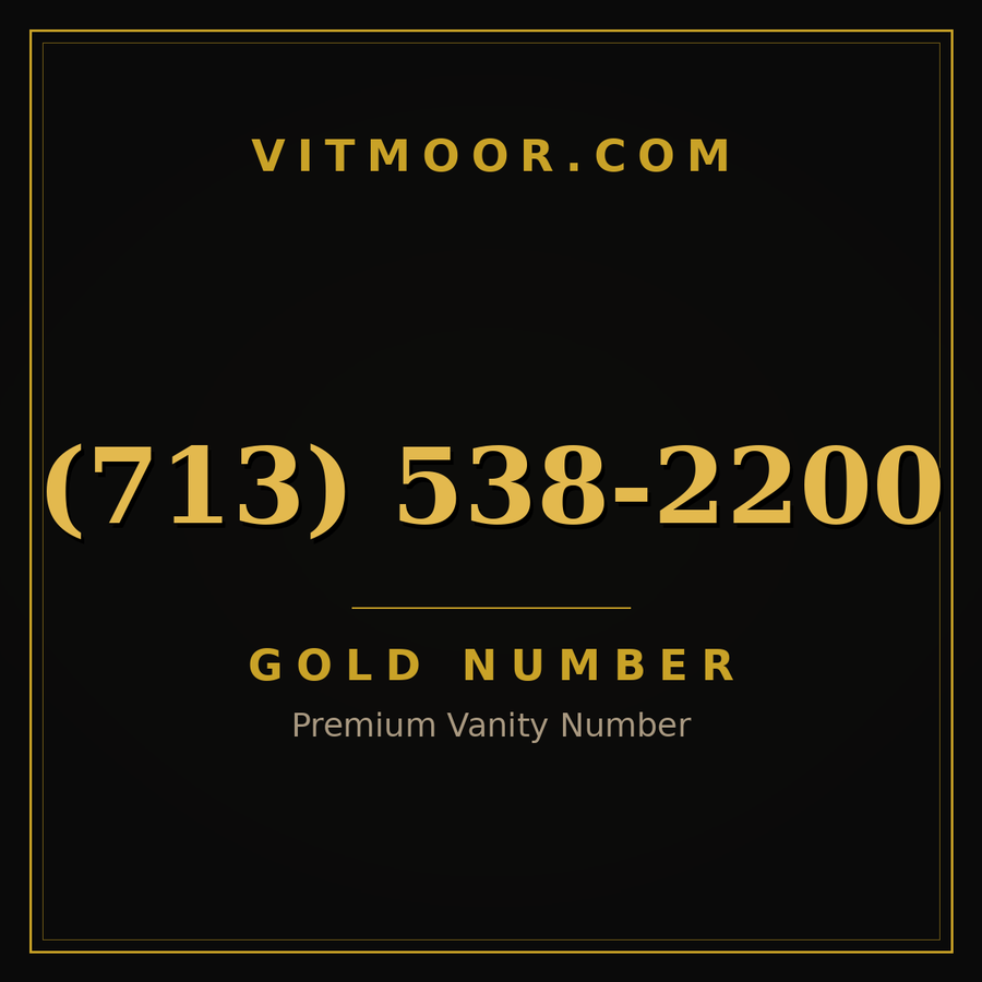 VITMOOR Gold premium number (713) 538-2200