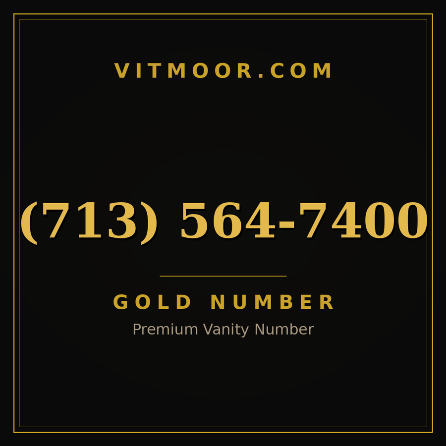 VITMOOR Gold premium number (713) 564-7400