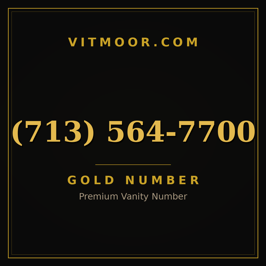VITMOOR Gold premium number (713) 564-7700