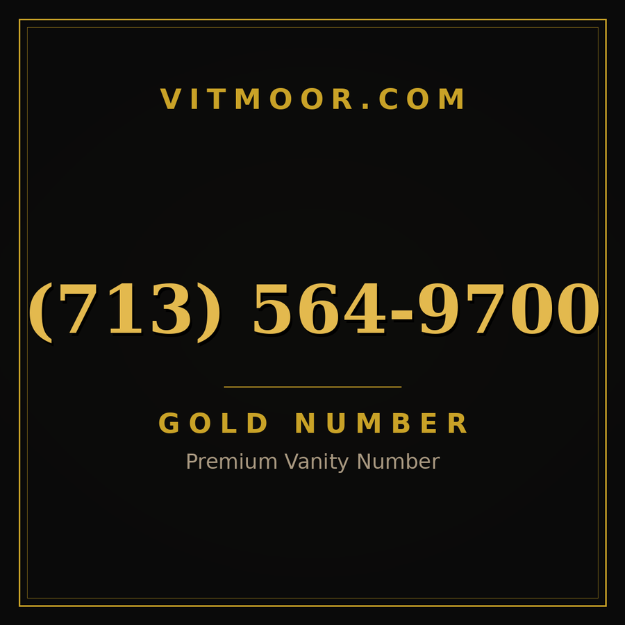 VITMOOR Gold premium number (713) 564-9700
