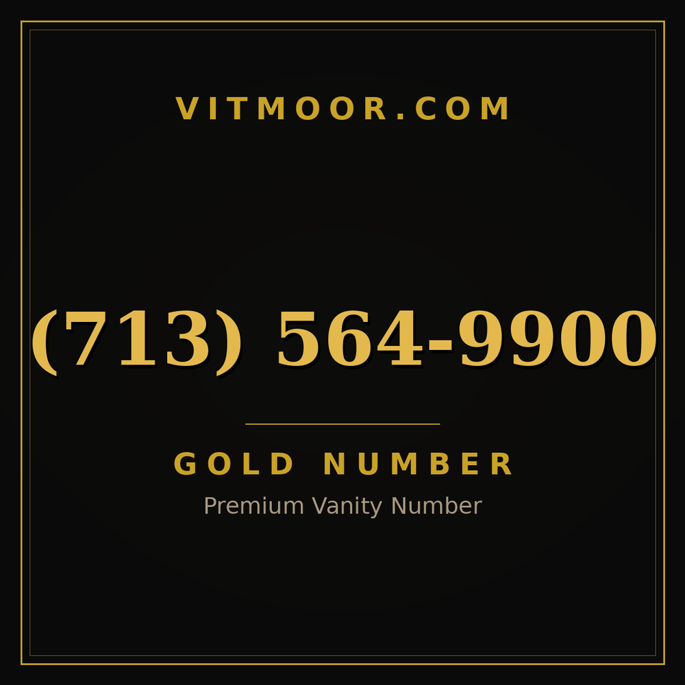 713 564-9900