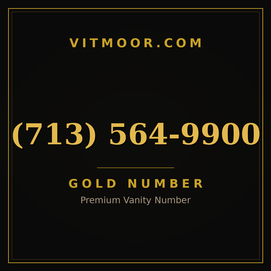 VITMOOR Gold premium number (713) 564-9900