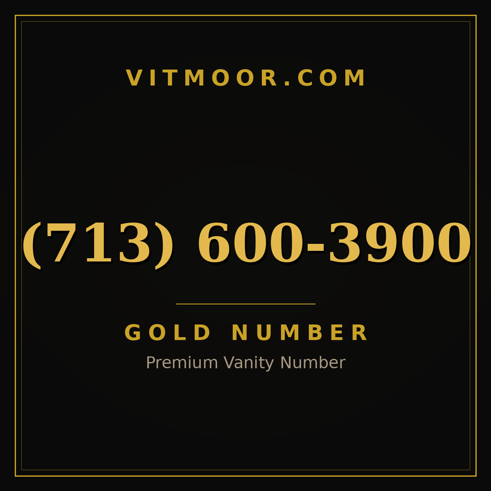 713 600-3900