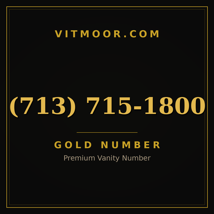 VITMOOR Gold premium number (713) 715-1800