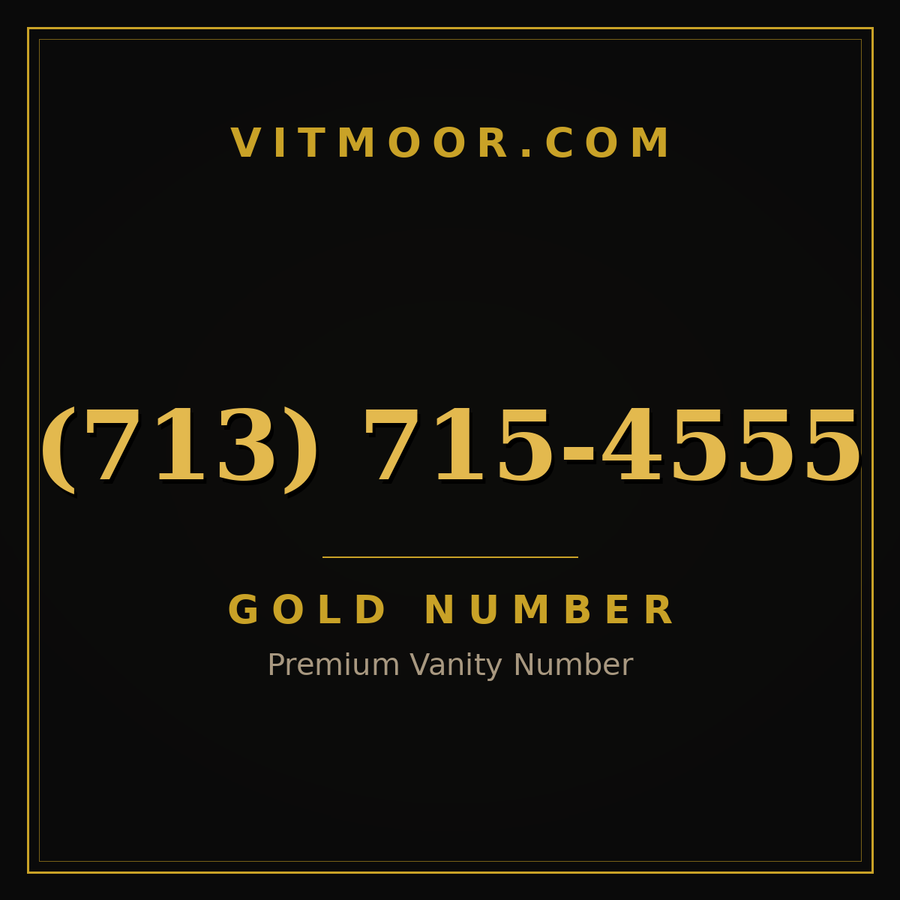VITMOOR Gold premium number (713) 715-4555