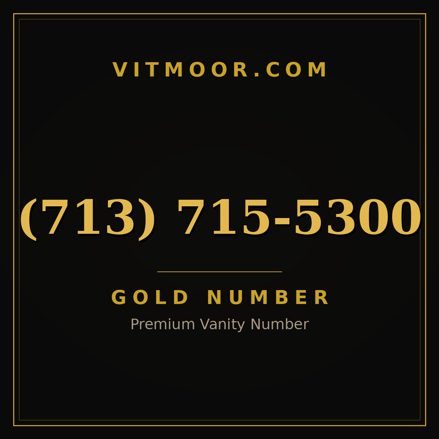 VITMOOR Gold premium number (713) 715-5300