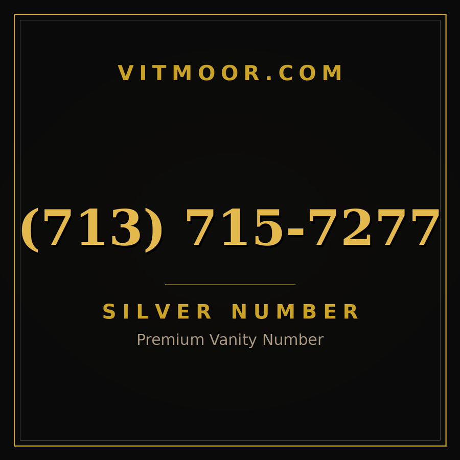 VITMOOR Silver premium number (713) 715-7277