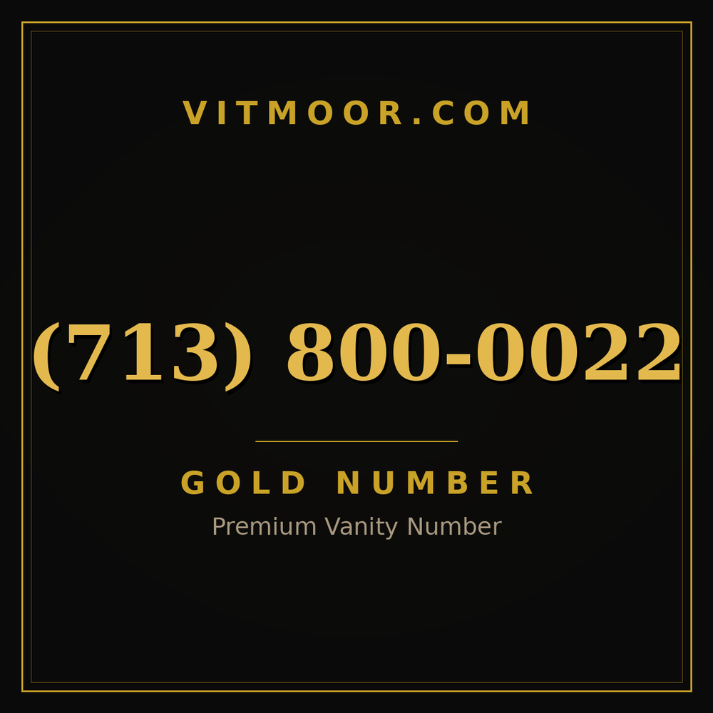 713 800-0022