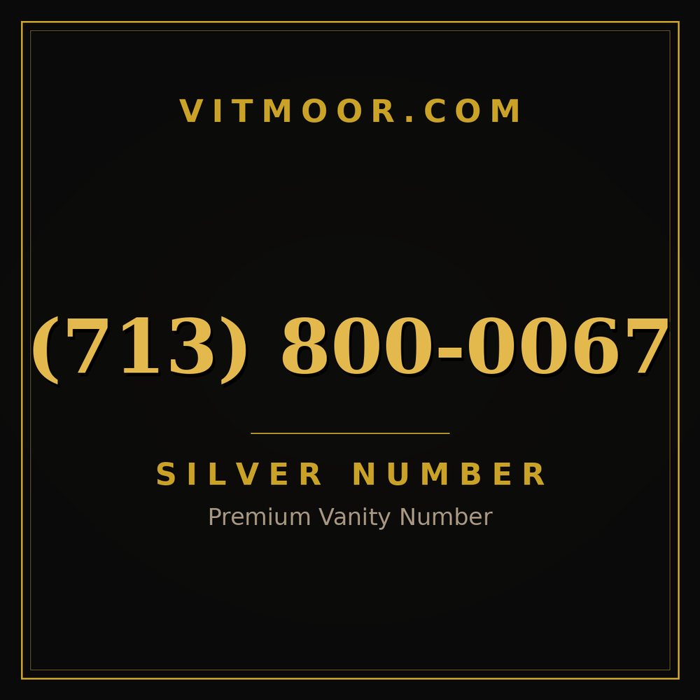 713 800-0067