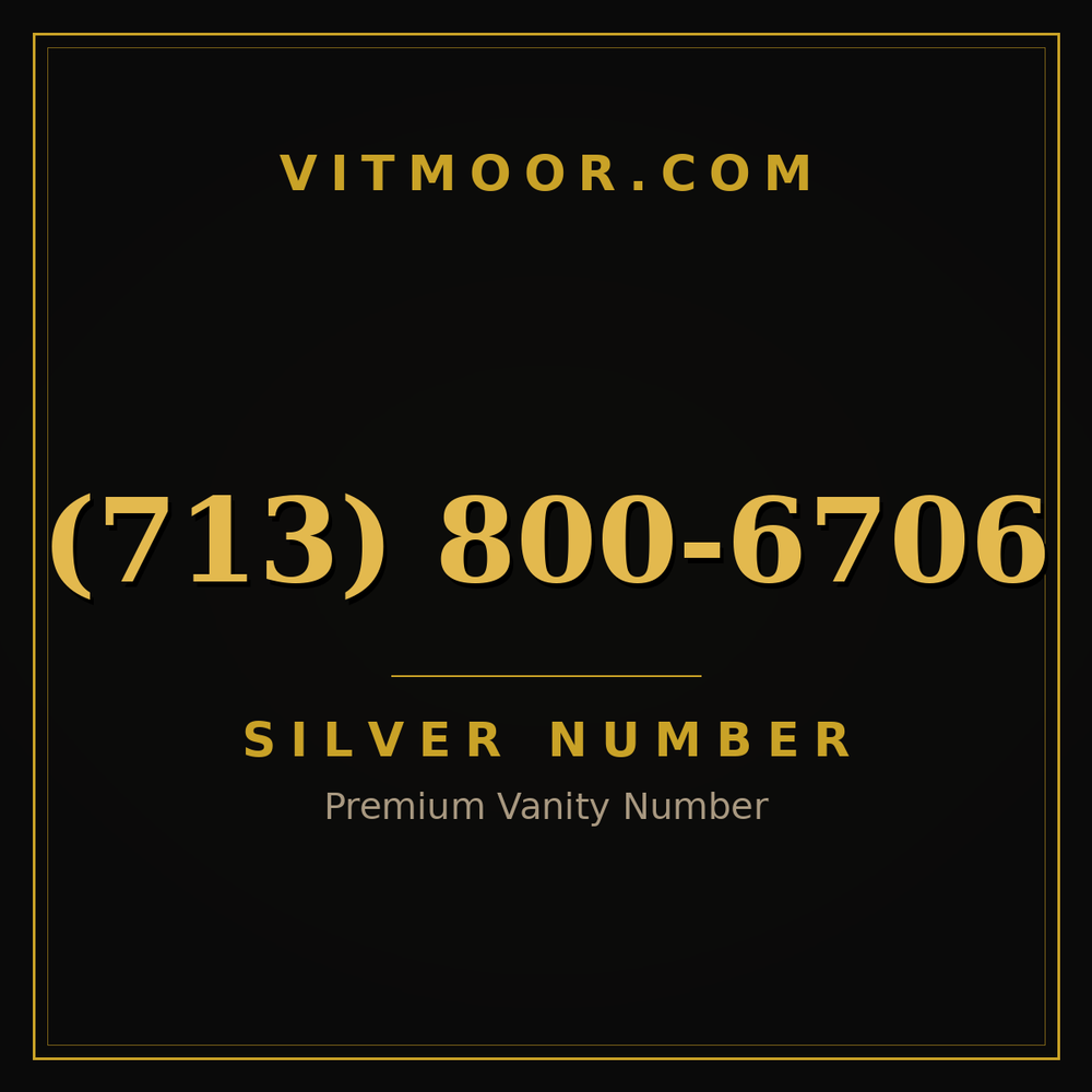 713 800-6706