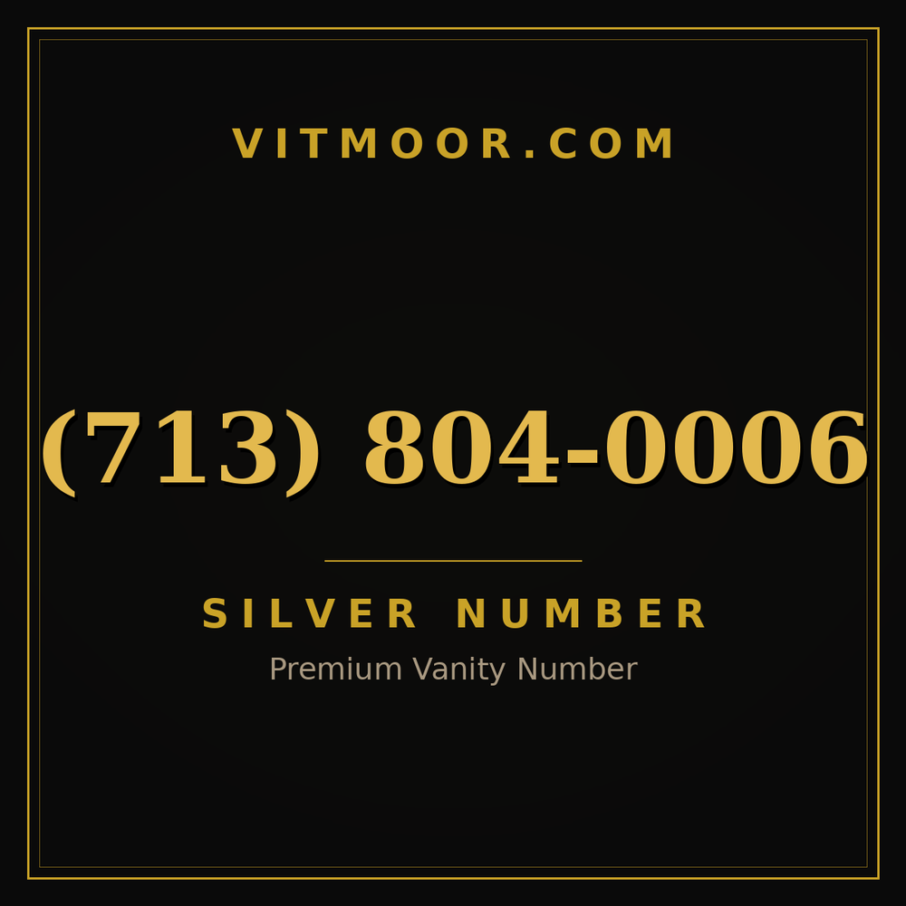 713 804-0006