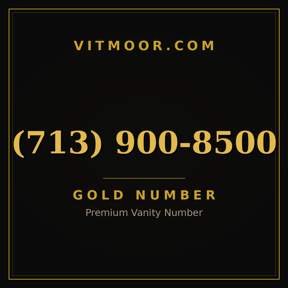713 900-8500