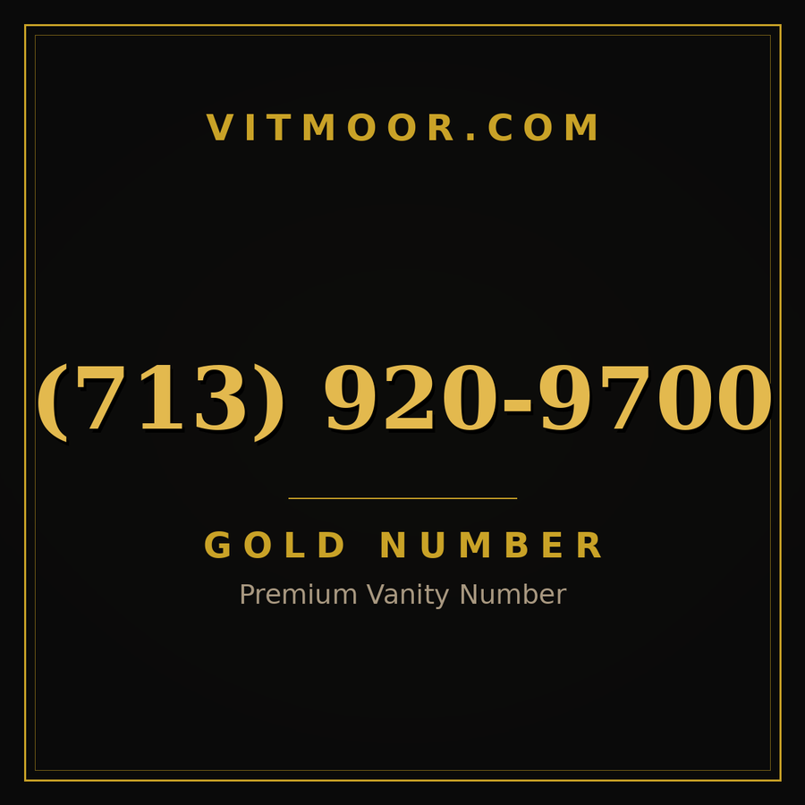 VITMOOR Gold premium number (713) 920-9700