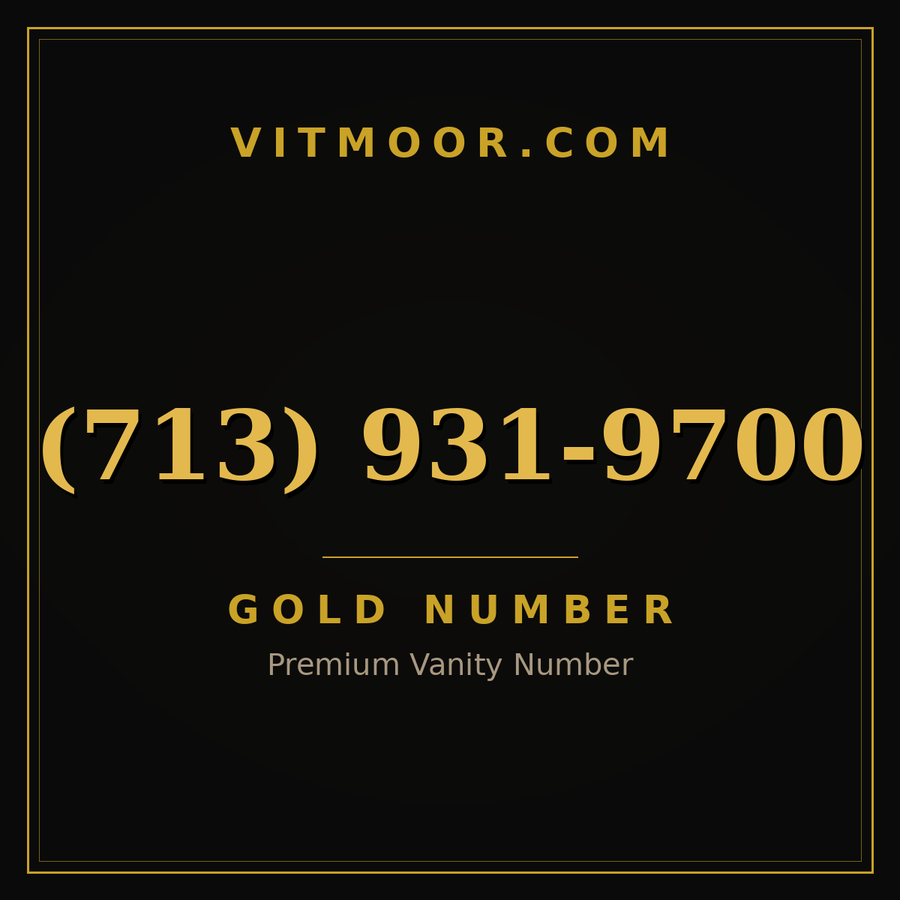 VITMOOR Gold premium number (713) 931-9700