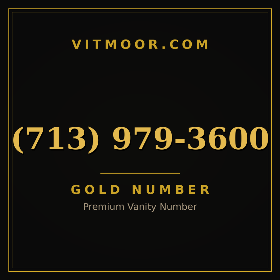 VITMOOR Gold premium number (713) 979-3600