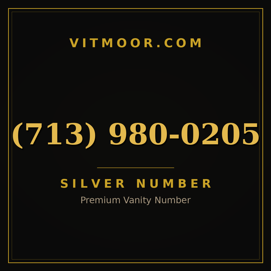 VITMOOR Silver premium number (713) 980-0205