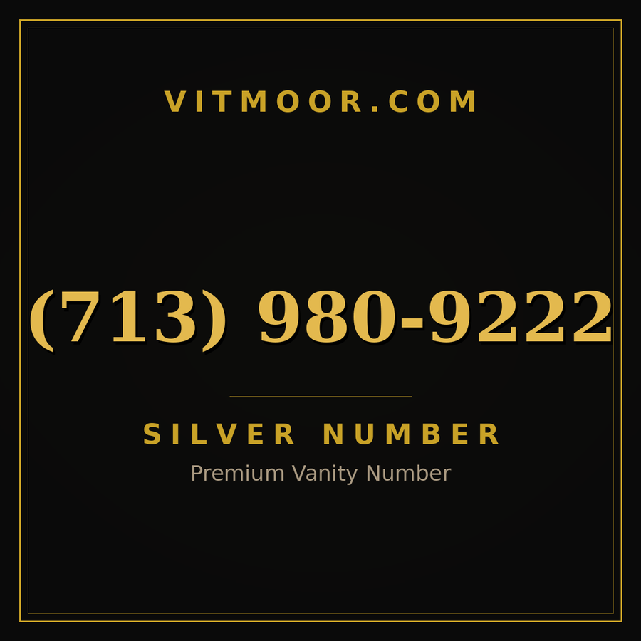 VITMOOR Silver premium number (713) 980-9222