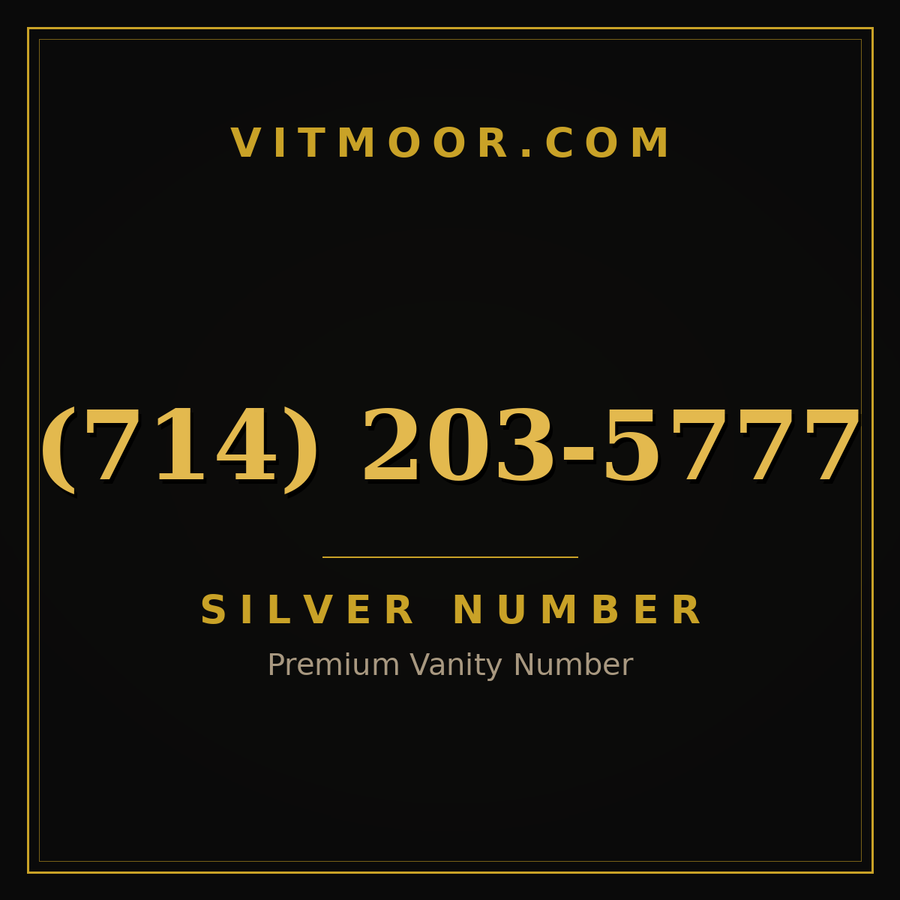 VITMOOR Silver premium number (714) 203-5777