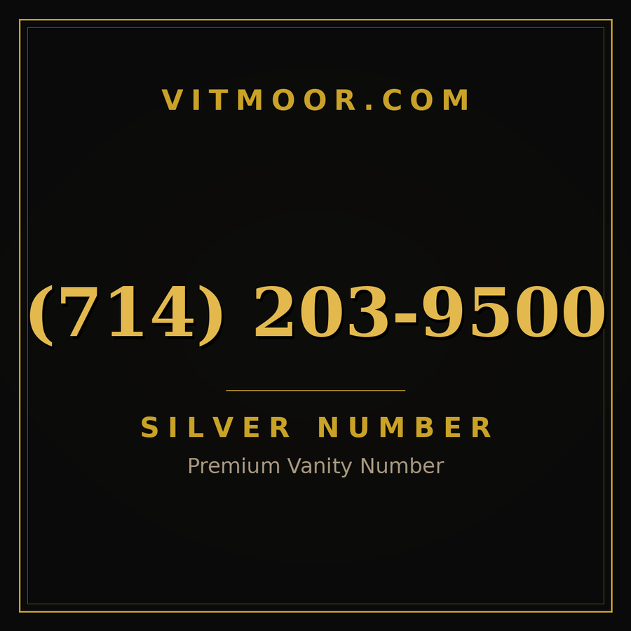 VITMOOR Silver premium number (714) 203-9500