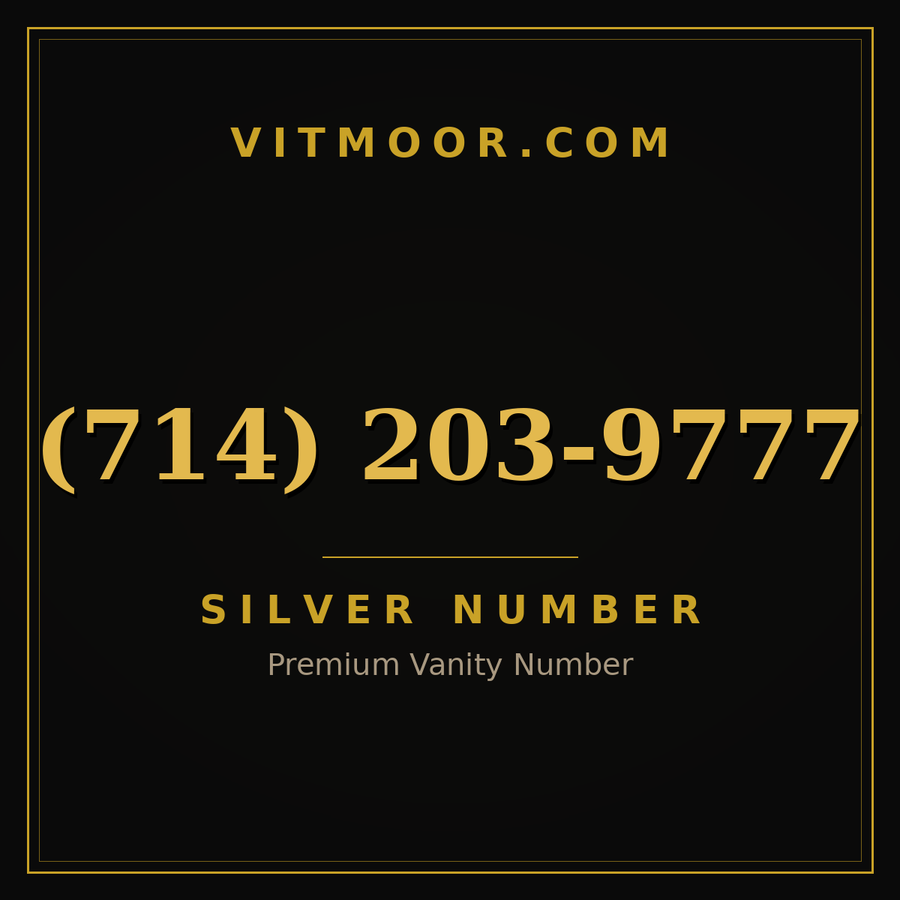VITMOOR Silver premium number (714) 203-9777