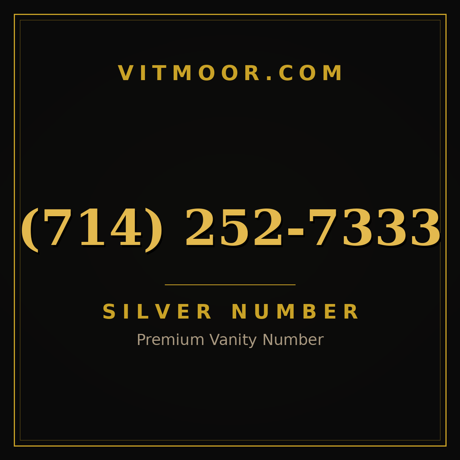 VITMOOR Silver premium number (714) 252-7333