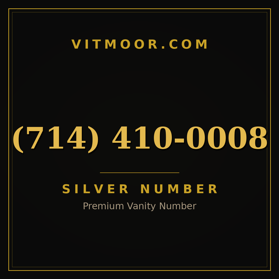 VITMOOR Silver premium number (714) 410-0008