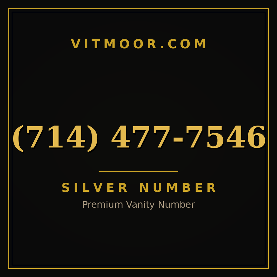 VITMOOR Silver premium number (714) 477-7546