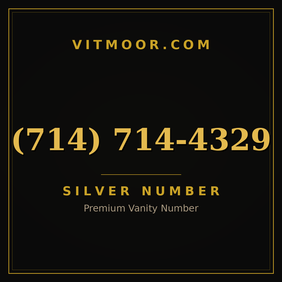 VITMOOR Silver premium number (714) 714-4329