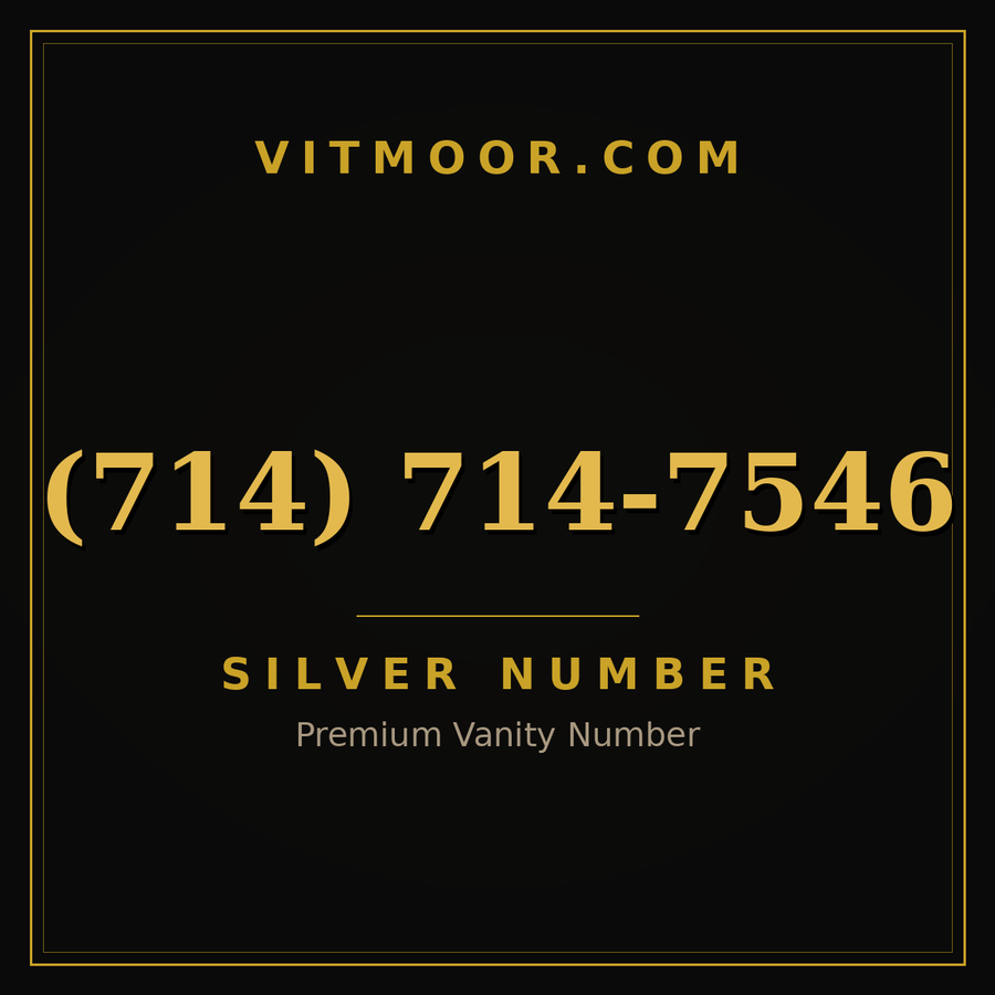 VITMOOR Silver premium number (714) 714-7546