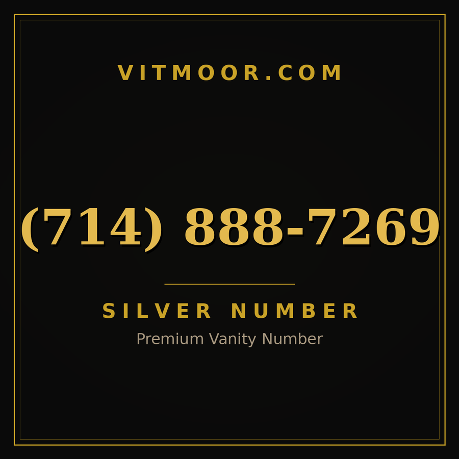 VITMOOR Silver premium number (714) 888-7269