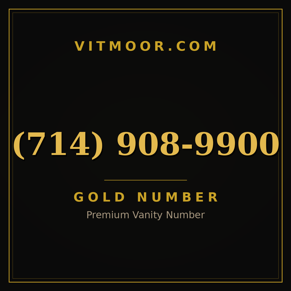 714 908-9900
