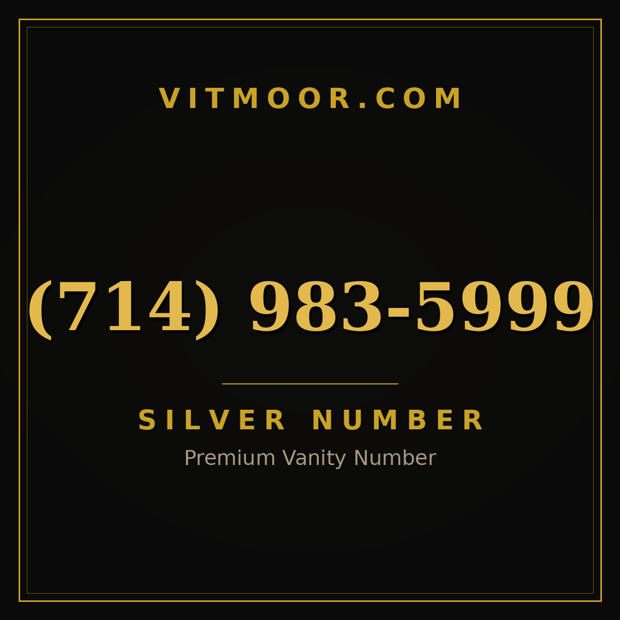 VITMOOR Silver premium number (714) 983-5999
