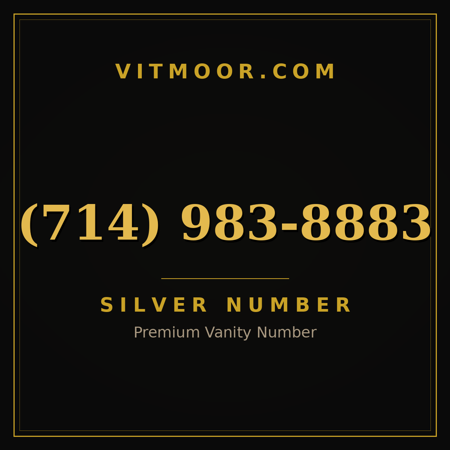 VITMOOR Silver premium number (714) 983-8883