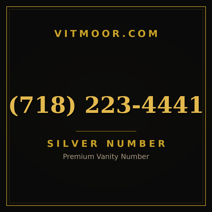 VITMOOR Silver premium number (718) 223-4441