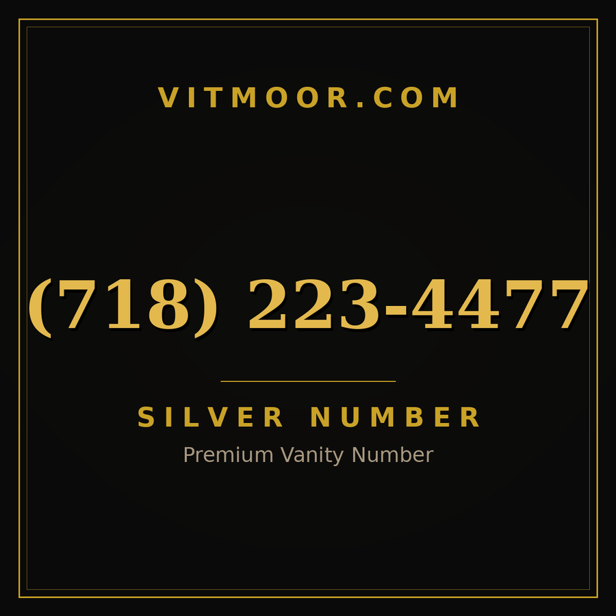 VITMOOR Silver premium number (718) 223-4477