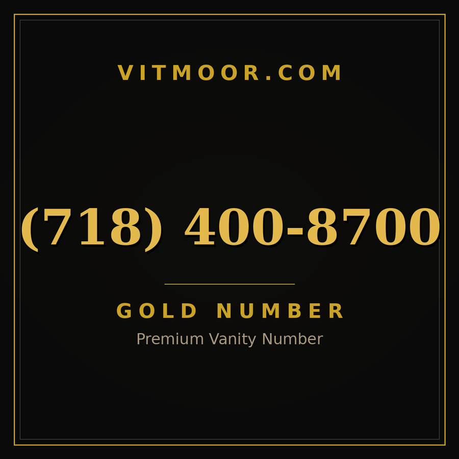 VITMOOR Gold premium number (718) 400-8700