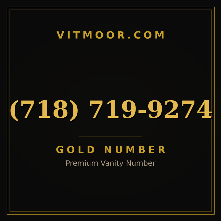 VITMOOR Gold premium number (718) 719-9274