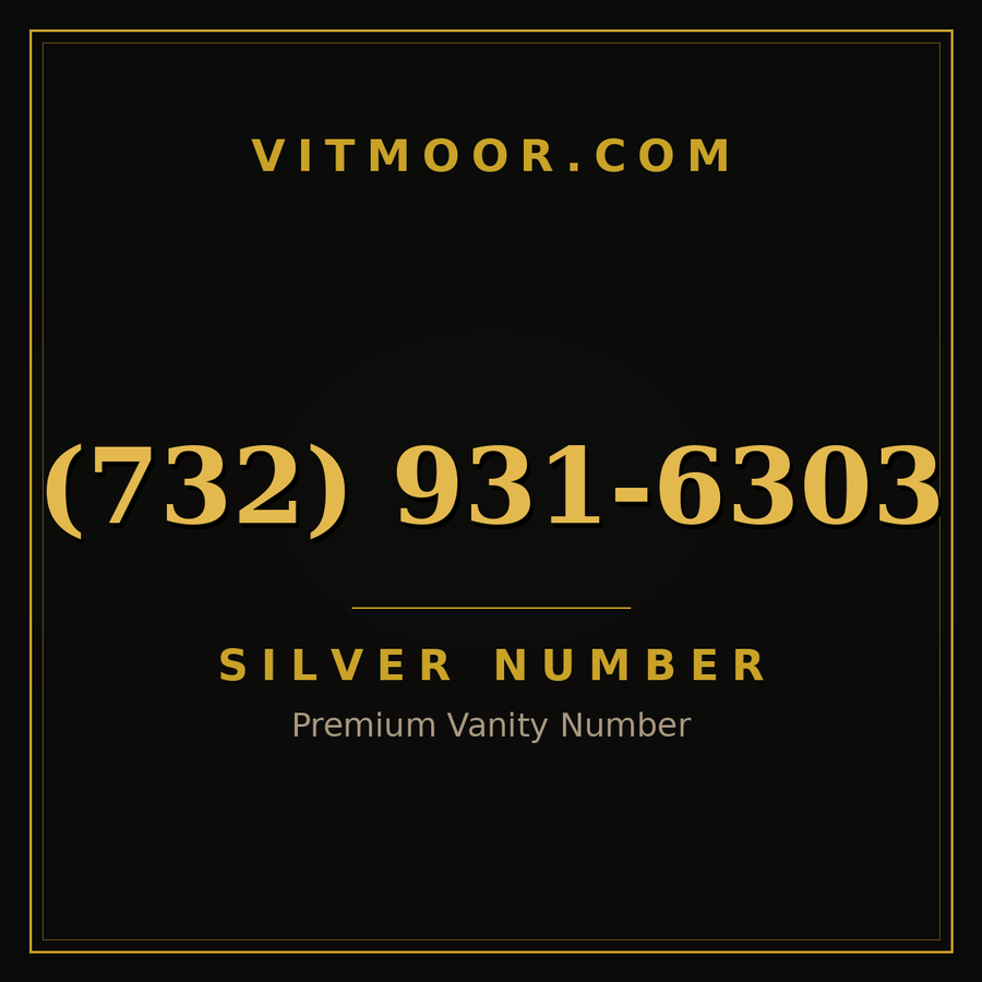 VITMOOR Silver premium number (732) 931-6303