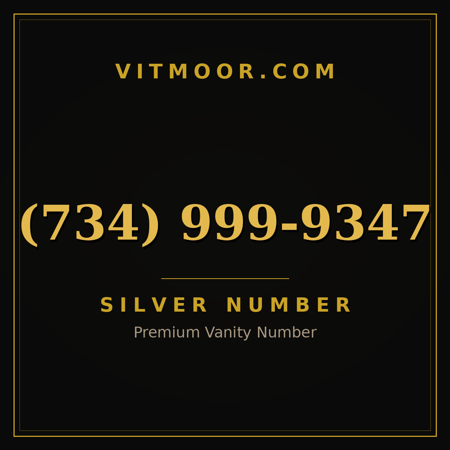 VITMOOR Silver premium number (734) 999-9347