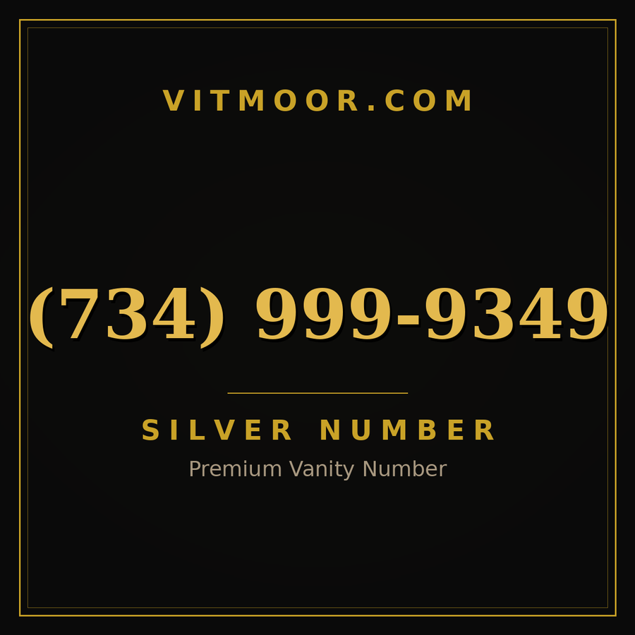 VITMOOR Silver premium number (734) 999-9349