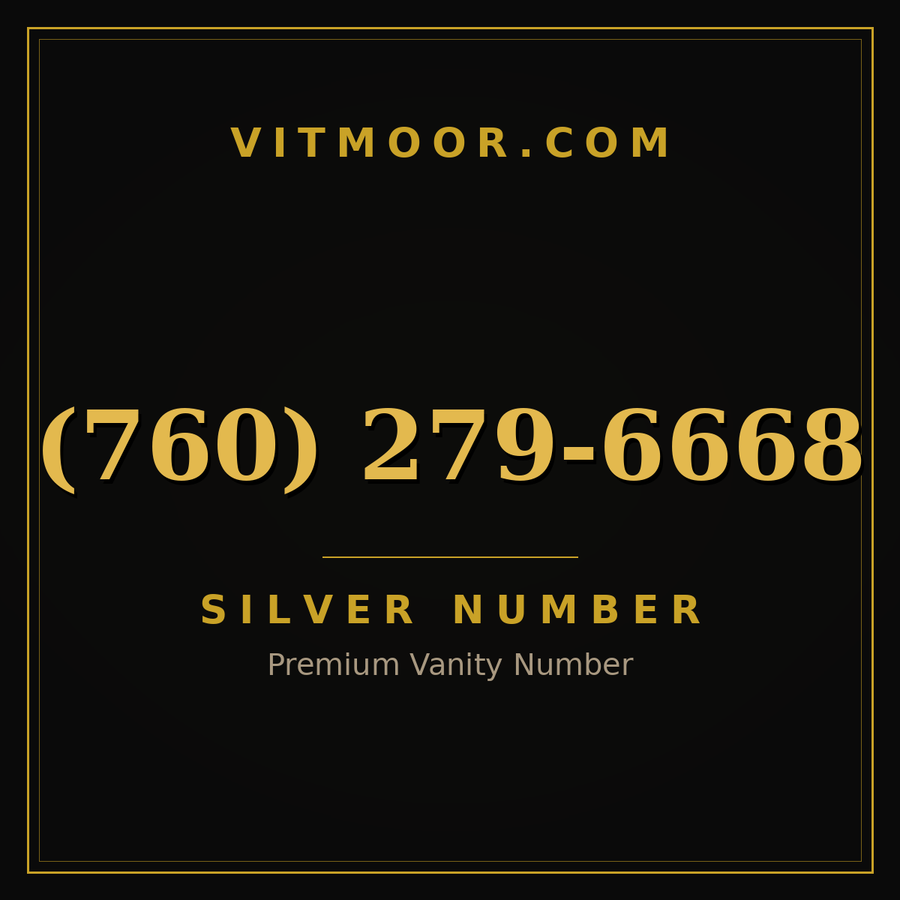 VITMOOR Silver premium number (760) 279-6668